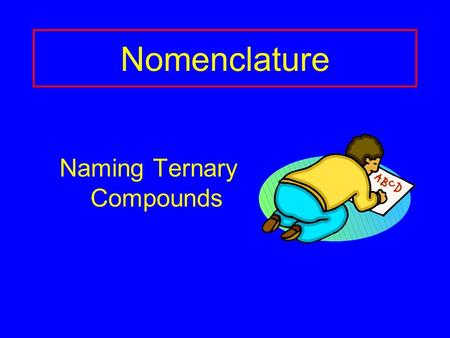Naming Ternary Compounds