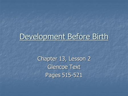 Development Before Birth