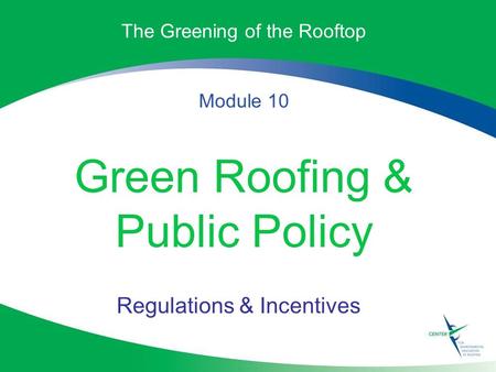 Green Roofing & Public Policy