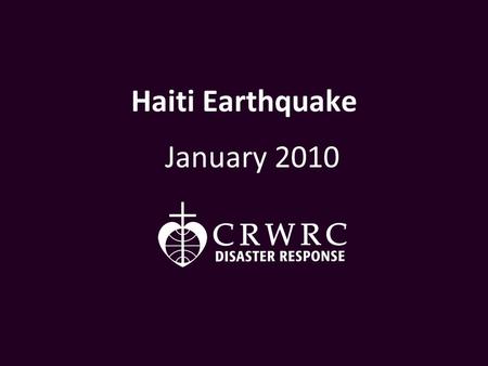 Haiti Earthquake January 2010. On January 12, a severe 7.0 earthquake struck Haiti.