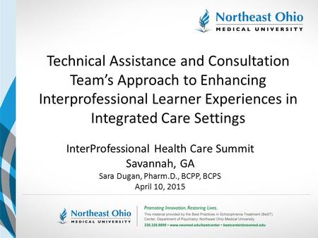 Technical Assistance and Consultation Team’s Approach to Enhancing Interprofessional Learner Experiences in Integrated Care Settings InterProfessional.
