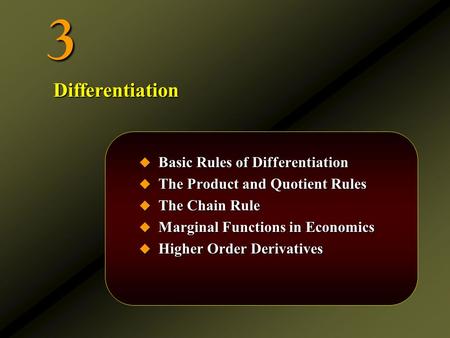 3 Differentiation Basic Rules of Differentiation