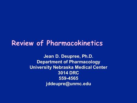 Review of Pharmacokinetics