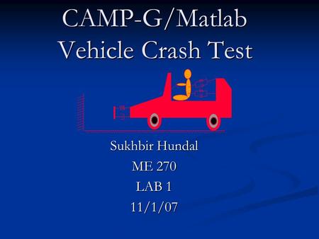 CAMP-G/Matlab Vehicle Crash Test
