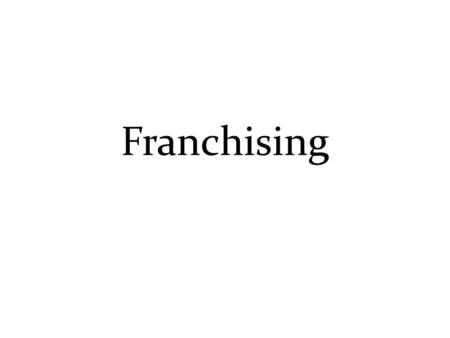 Franchising. – A marketing system revolving around a two-party agreement, whereby the franchisee conducts business according to the terms specified by.