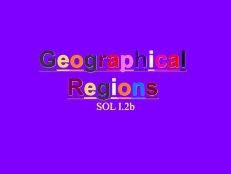 GeographicalRegionsGeographicalRegions GeographicalRegionsGeographicalRegions SOL I.2b.