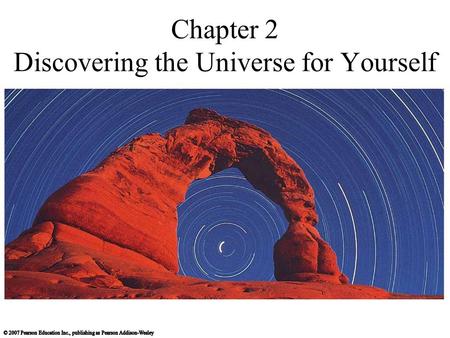 Chapter 2 Discovering the Universe for Yourself