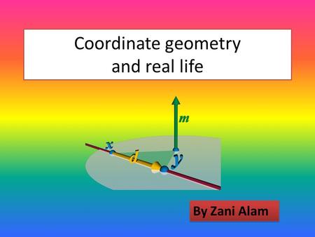 Coordinate geometry and real life