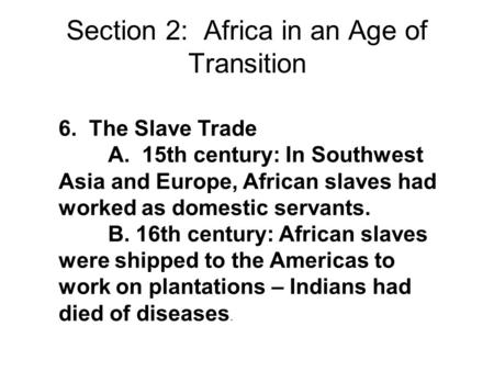 Section 2: Africa in an Age of Transition