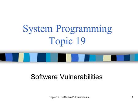 System Programming Topic 19