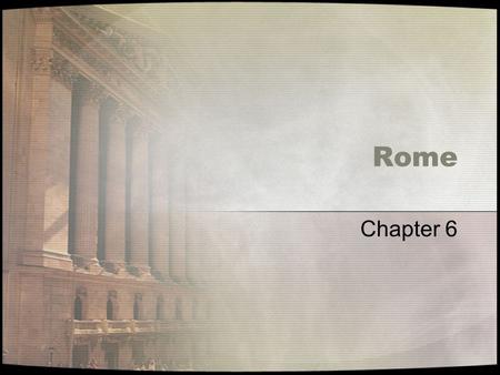 Rome Chapter 6.