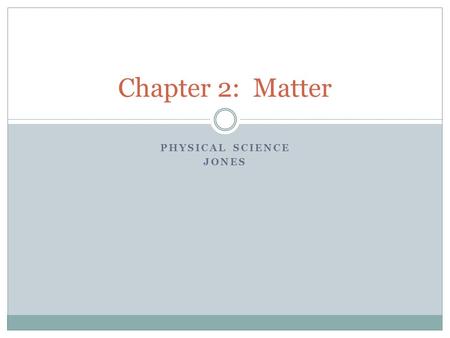 Physical science jones