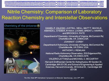 DANIEL P. ZALESKI, JUSTIN L. NEILL, MATT T. MUCKLE, AMANDA L. STEBER, RYAN A. LOOMIS, BRENT J. HARRIS, and BROOKS H. PATE Department of Chemistry, University.