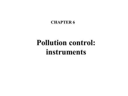 Pollution control: instruments