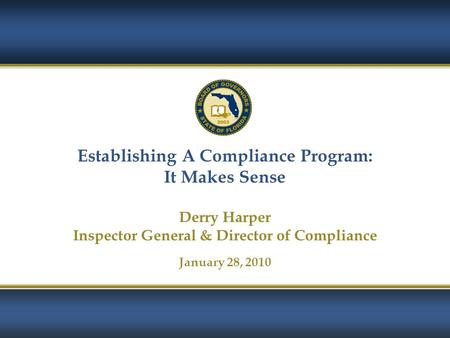 Establishing A Compliance Program: It Makes Sense