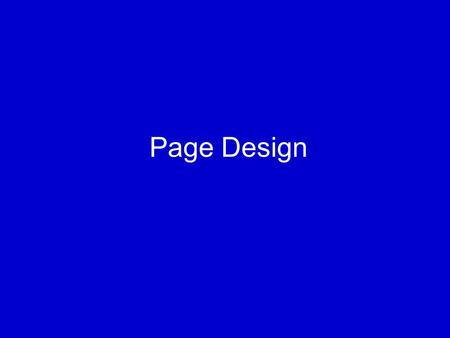 Page Design. Dec. 11, 1997 October 14, 2014 Dec. 1, 1998.