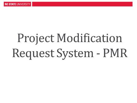 Project Modification Request System - PMR. Main Menu.