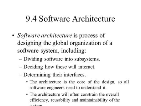 9.4 Software Architecture