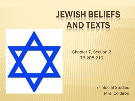 Chapter 7, Section 2 TB 208-210 7 th Social Studies Mrs. Coldiron.