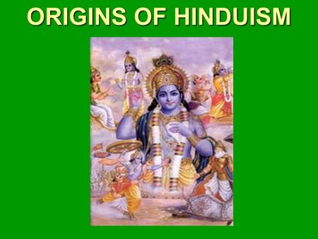 Hinduism Origin