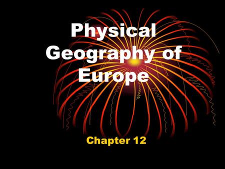 Physical Geography of Europe