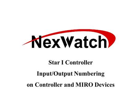 Star I Controller Input/Output Numbering on Controller and MIRO Devices.