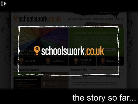 The story so far.... resources training inspiration a project for for Christian visitors to schools in the UK so what is schoolswork.co.u k?