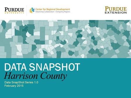 Data SnapShot Series 1.0 February 2015 DATA SNAPSHOT Harrison County.