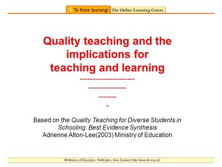 Quality teaching and the implications for teaching and learning ---------------------- --------------- ------- - Based on the Quality Teaching for Diverse.