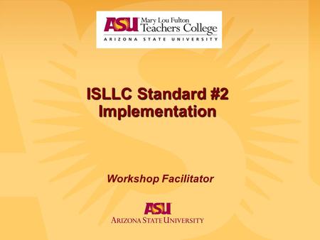ISLLC Standard #2 Implementation