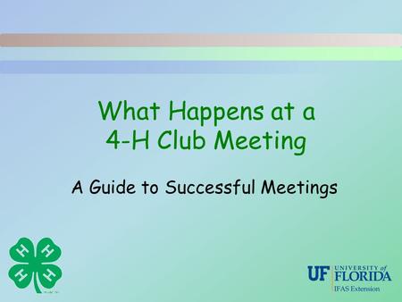 What Happens at a 4-H Club Meeting
