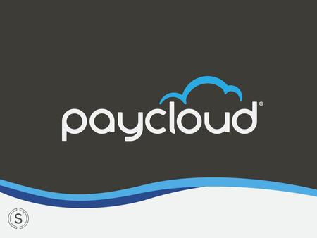 Lessons Learned October 27, 2011 Paycloud launched and since then the number of merchants has nearly quadrupled from the beta’s success in Chicago, IL.