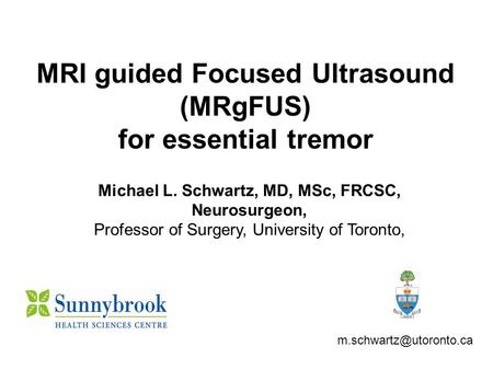 MRI guided Focused Ultrasound