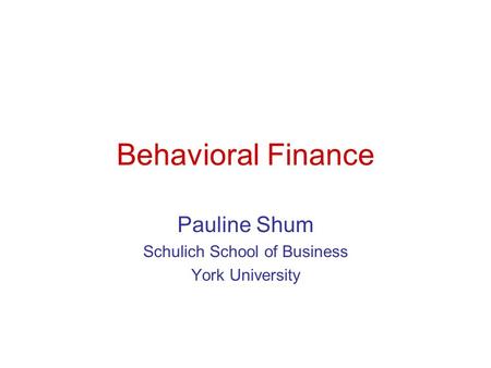 Pauline Shum Schulich School of Business York University