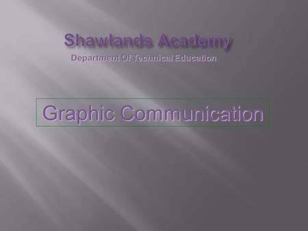 Shawlands Academy Department Of Technical Education