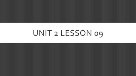 UNIT 2 LESSON 09. STUDENT WILL…  Be able to discuss Ravenstein’s laws of migration  Be able to discuss the gravity model  Be able to discuss push &
