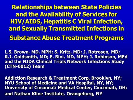 Relationships between State Policies and the Availability of Services for HIV/AIDS, Hepatitis C Viral Infection, and Sexually Transmitted Infections in.