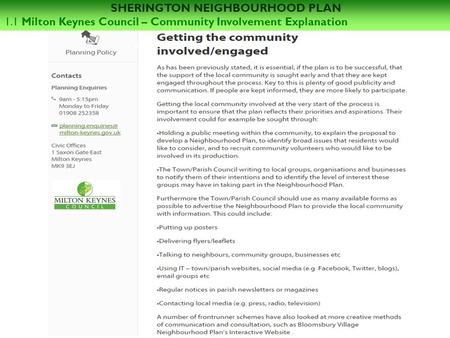 SHERINGTON NEIGHBOURHOOD PLAN 1.1 Milton Keynes Council – Community Involvement Explanation.