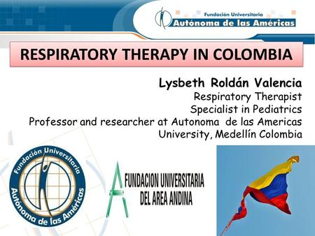 RESPIRATORY THERAPY IN COLOMBIA
