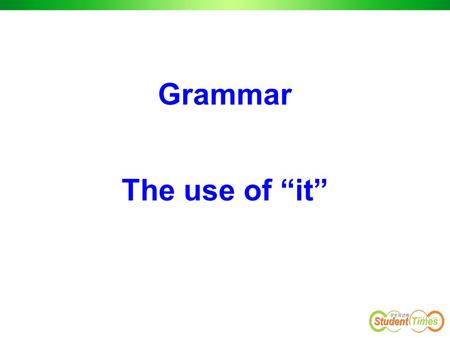 Grammar The use of “it”. Talk about the following pictures, using It is no use/good doing sth 做 …… 没有用 / 不好 It is fun doing sth 做 …… 很有趣 还想跑？ 甭想！ 想追我.