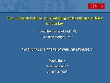 Key Considerations in Modeling of Earthquake Risk in Turkey