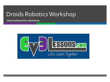Droids Robotics Workshop