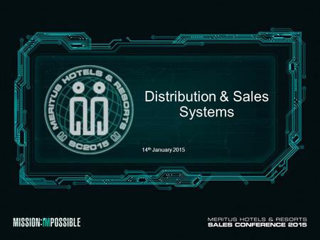 Distribution & Sales Systems 14 th January 2015. Distribution & Online Marketing Tools.