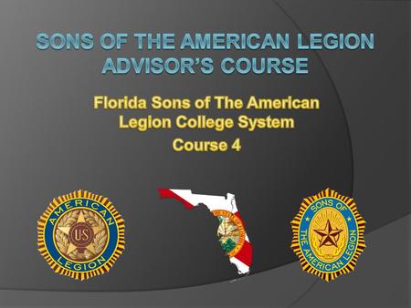 A Little About the Program History of the Sons of The American Legion (SAL)  1932 - SAL established in Portland, Oregon First SAL Squadron chartered.