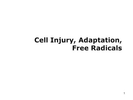 1. 2 CONCEPT OF INJURY AND CELLULAR RESPONSE TO INJURY Cells are constantly exposed to a variety of stresses. When too severe, INJURY results. Injury.