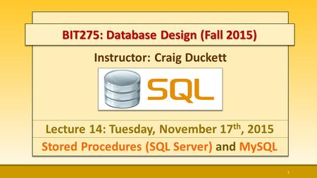 BIT275: Database Design (Fall 2015)