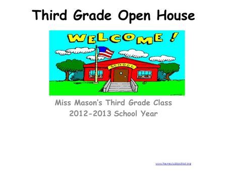 Miss Mason’s Third Grade Class School Year
