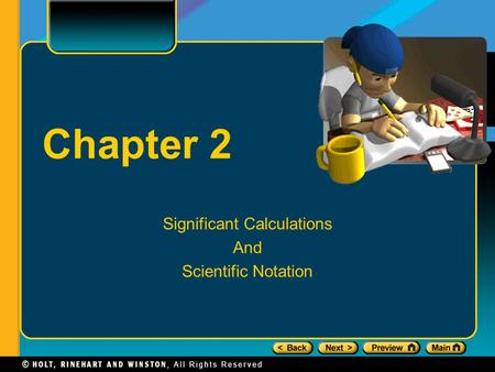 Chapter 2 Significant Calculations And Scientific Notation.
