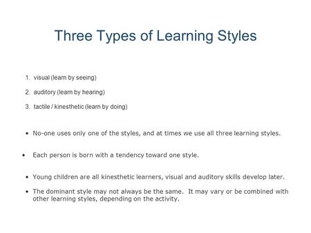 Three Types of Learning Styles