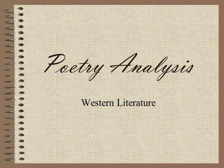 Poetry Analysis Western Literature.